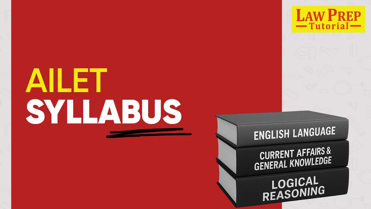 AILET Syllabus 2027: Detailed Syllabus PDF (UG/PG)