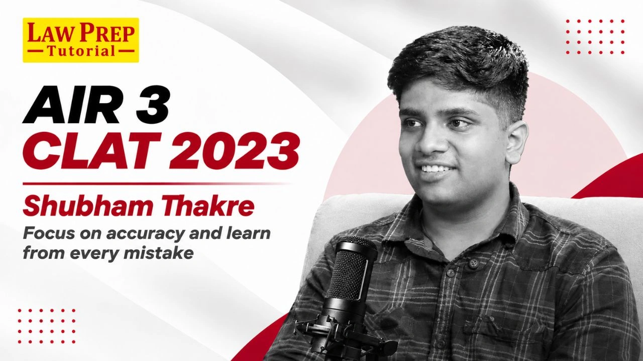 Shubham Thakre, AIR-3 CLAT 2023 Share Law School Insights