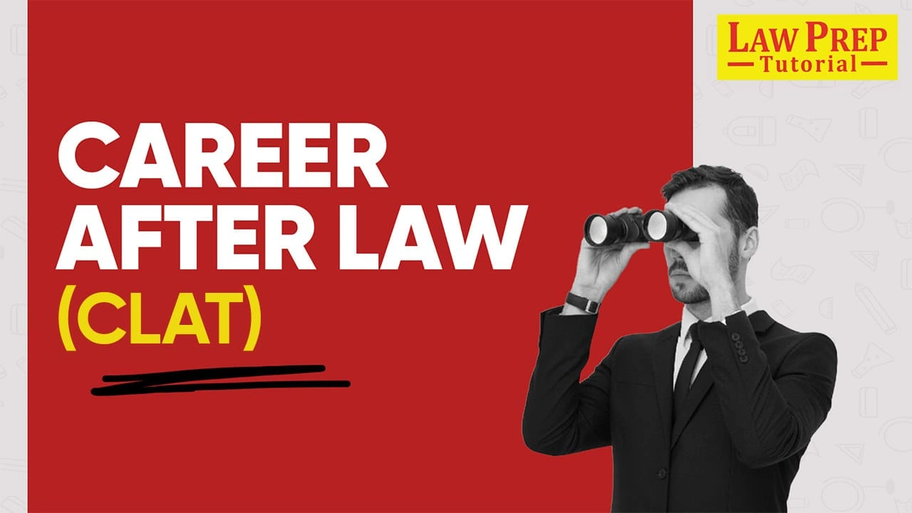 Career Opportunities after CLAT