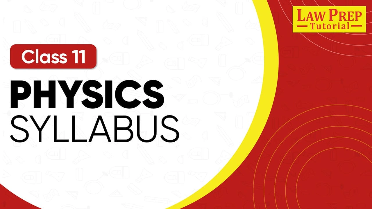 class 11 physics syllabus