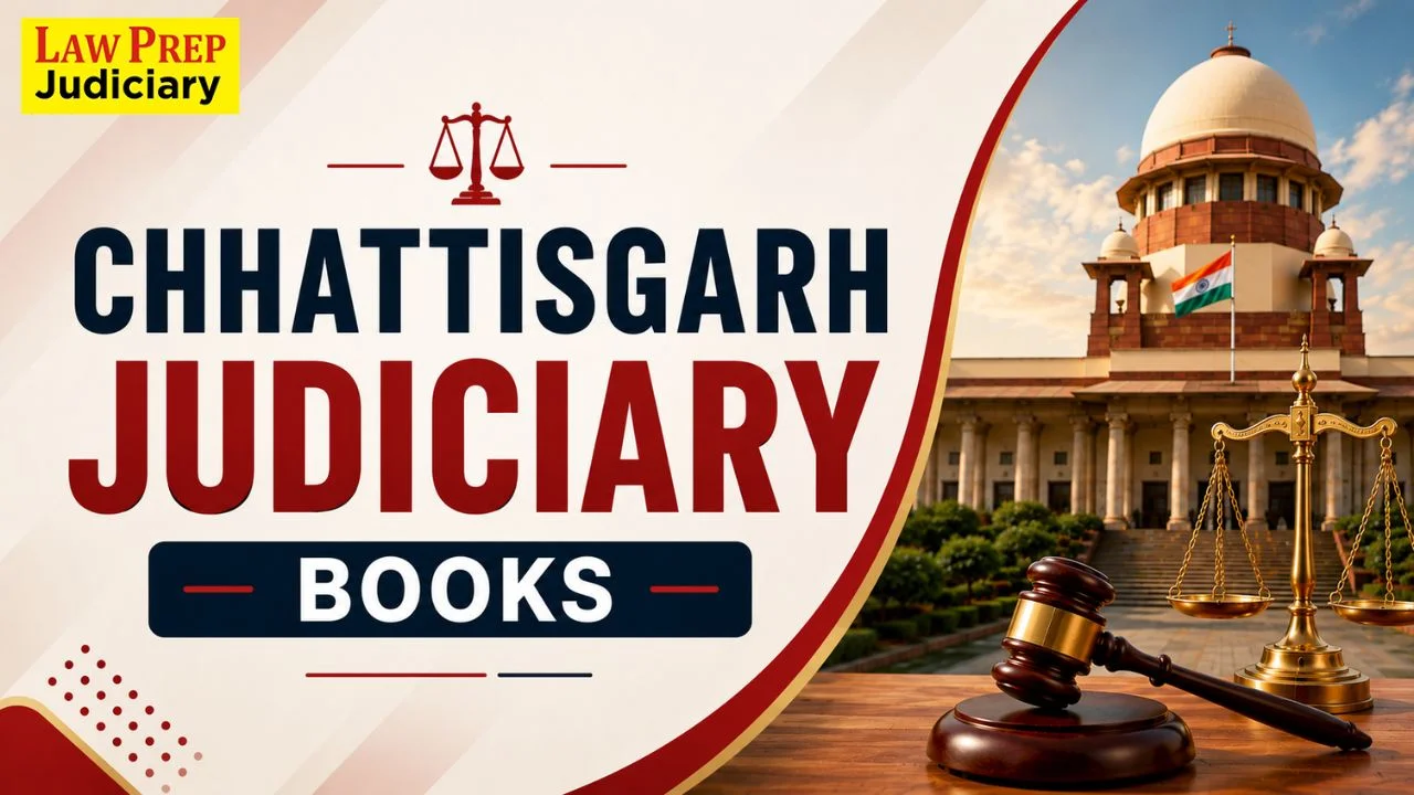 Best Books for Chhattisgarh Judiciary Exam 2025