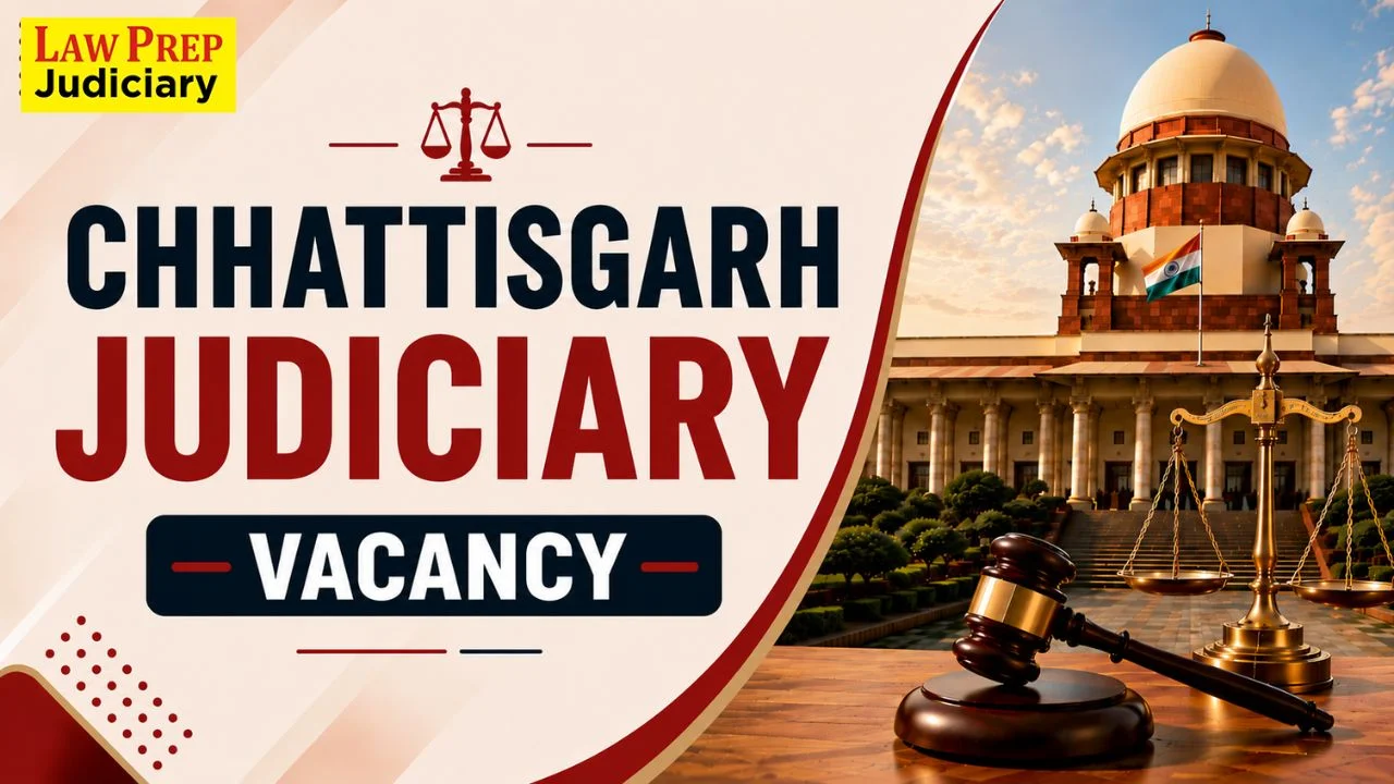 Chattisgarh Judiciary Vacancy