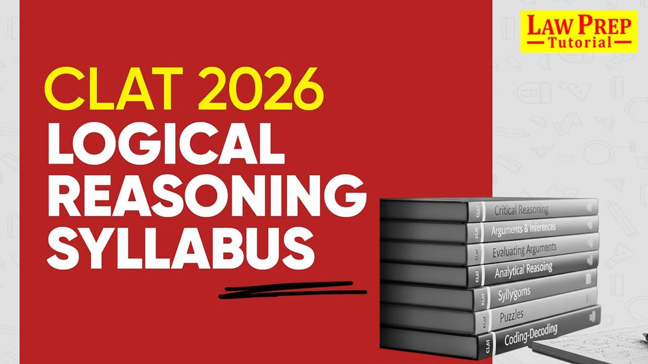 CLAT Logical Reasoning Syllabus