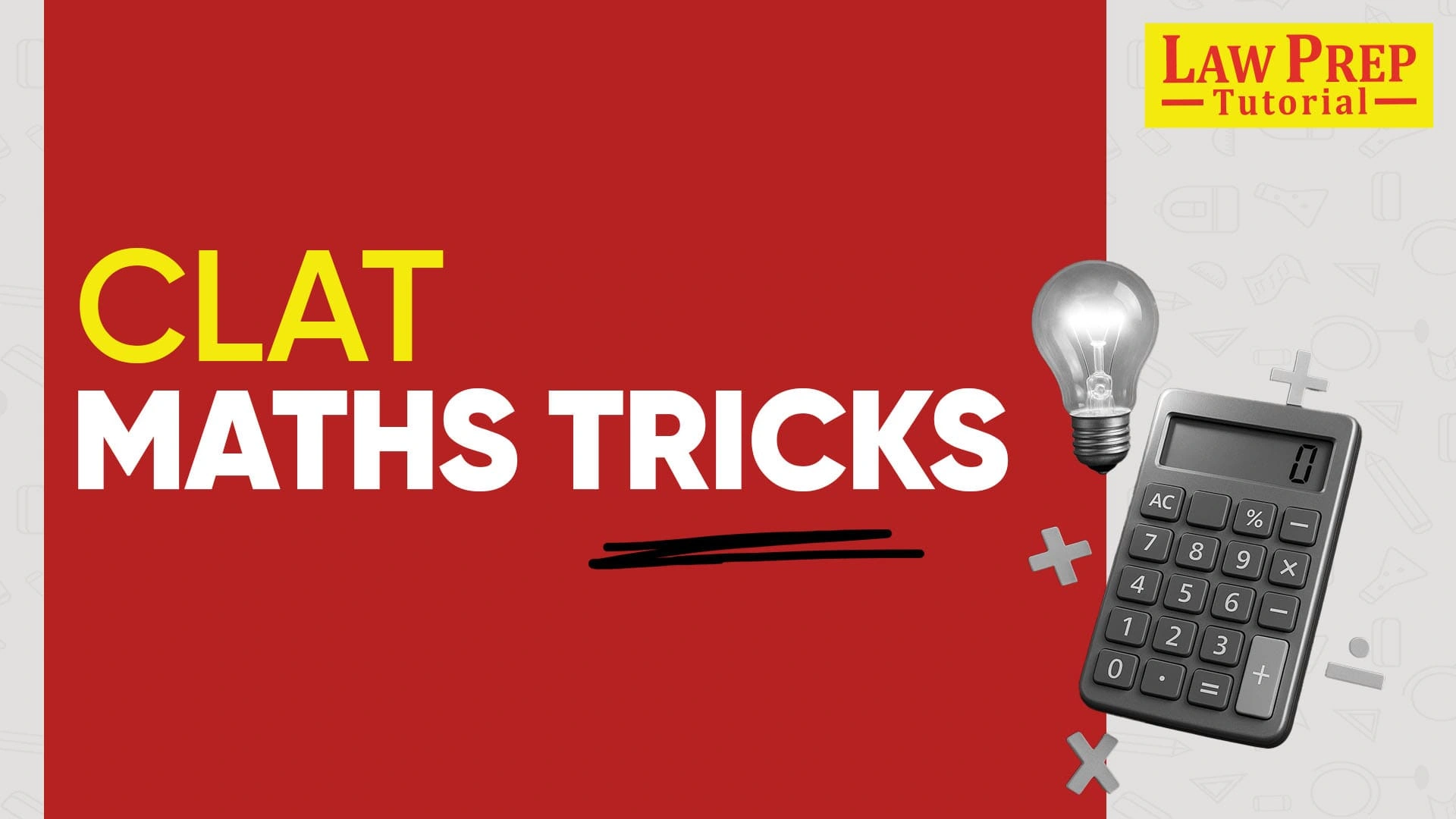 CLAT Maths Calculation Tricks