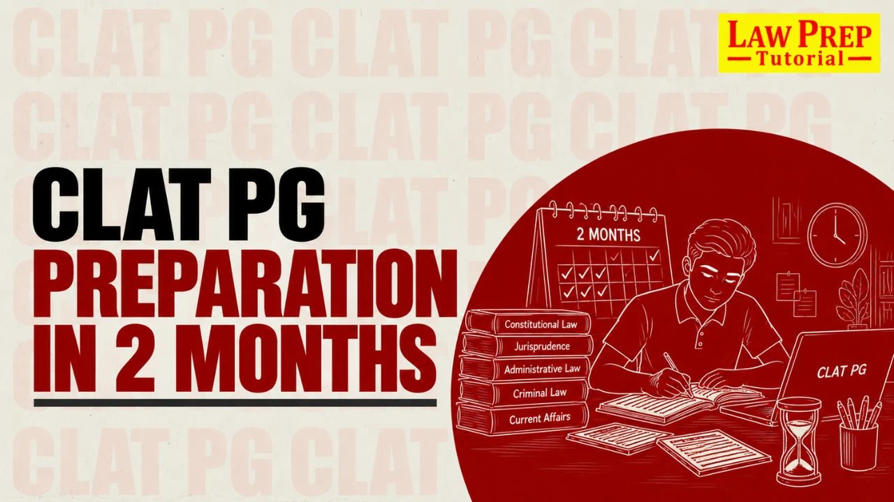 clat pg preparation in 2 months