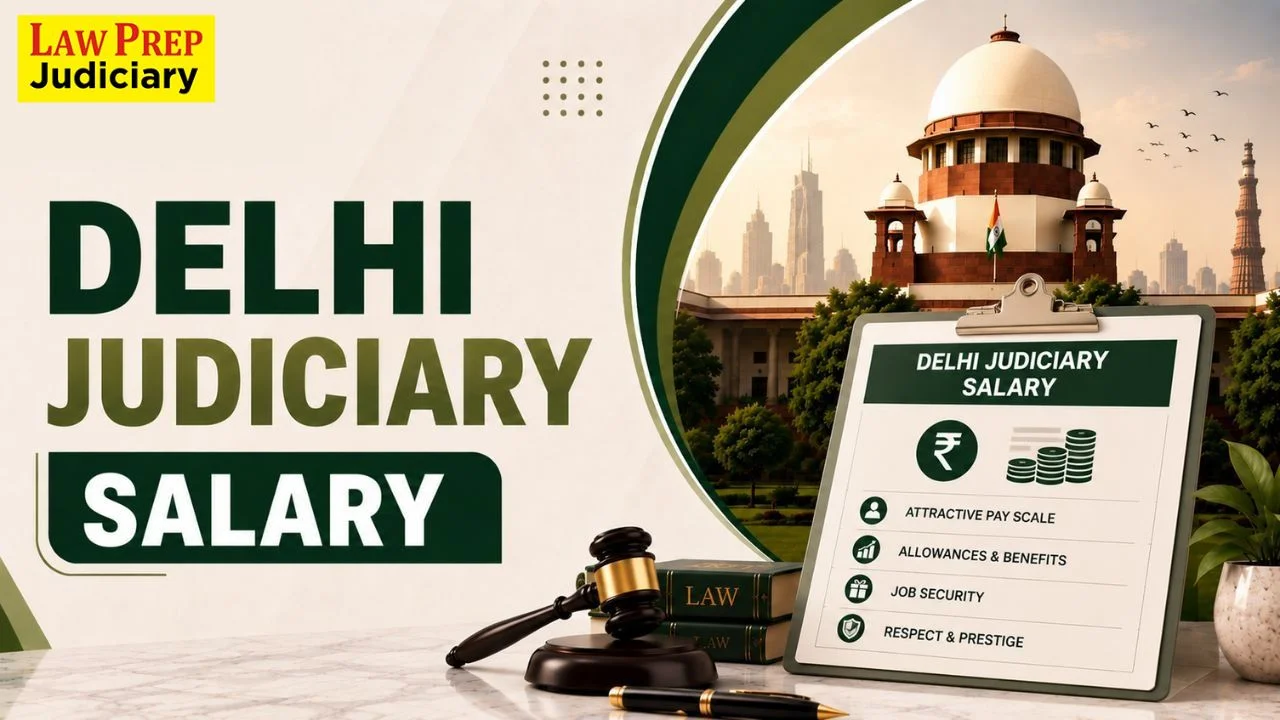 Delhi Civil Judge Salary Per Month (2026 Delhi Judiciary Salary)