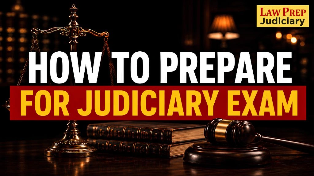 How to Prepare for Judiciary Exam