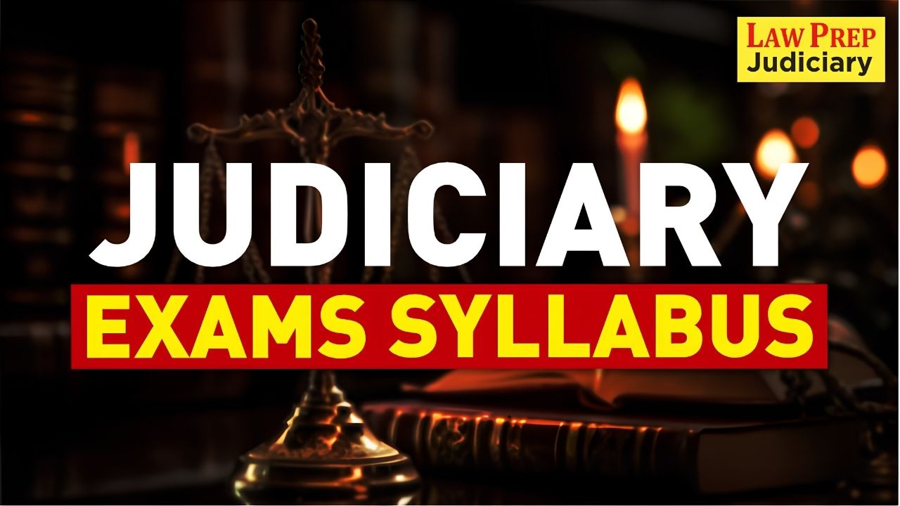 Judiciary Exams Syllabus
