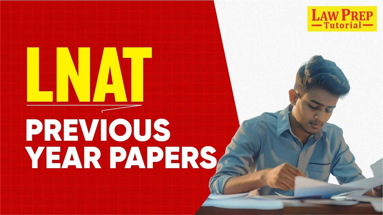 LNAT Previous Year Papers (Solved): Official Paper 1 & 2