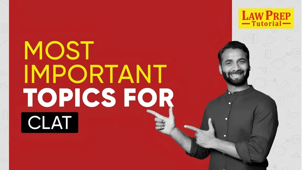 Most Important Topics for CLAT
