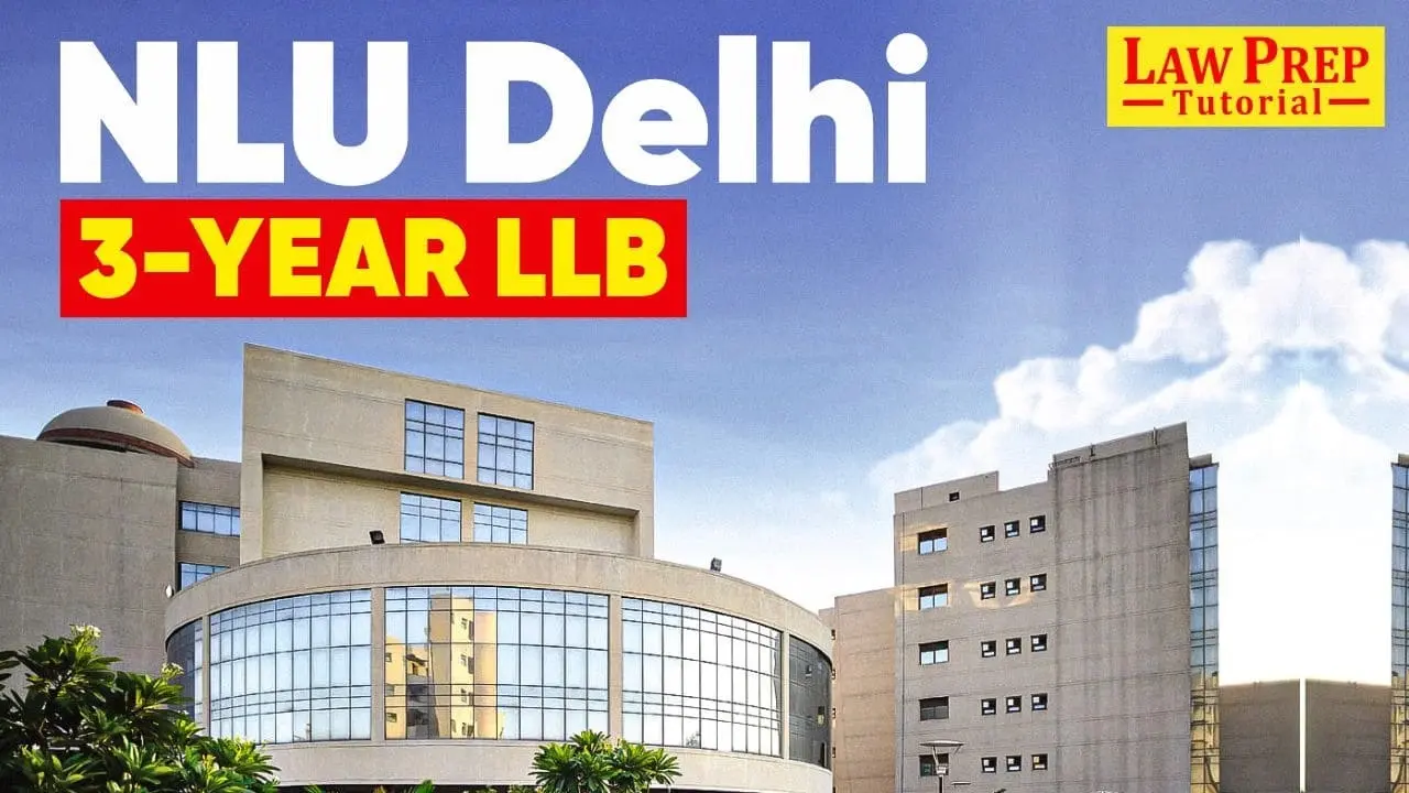 NLU Delhi 3-Year LLB