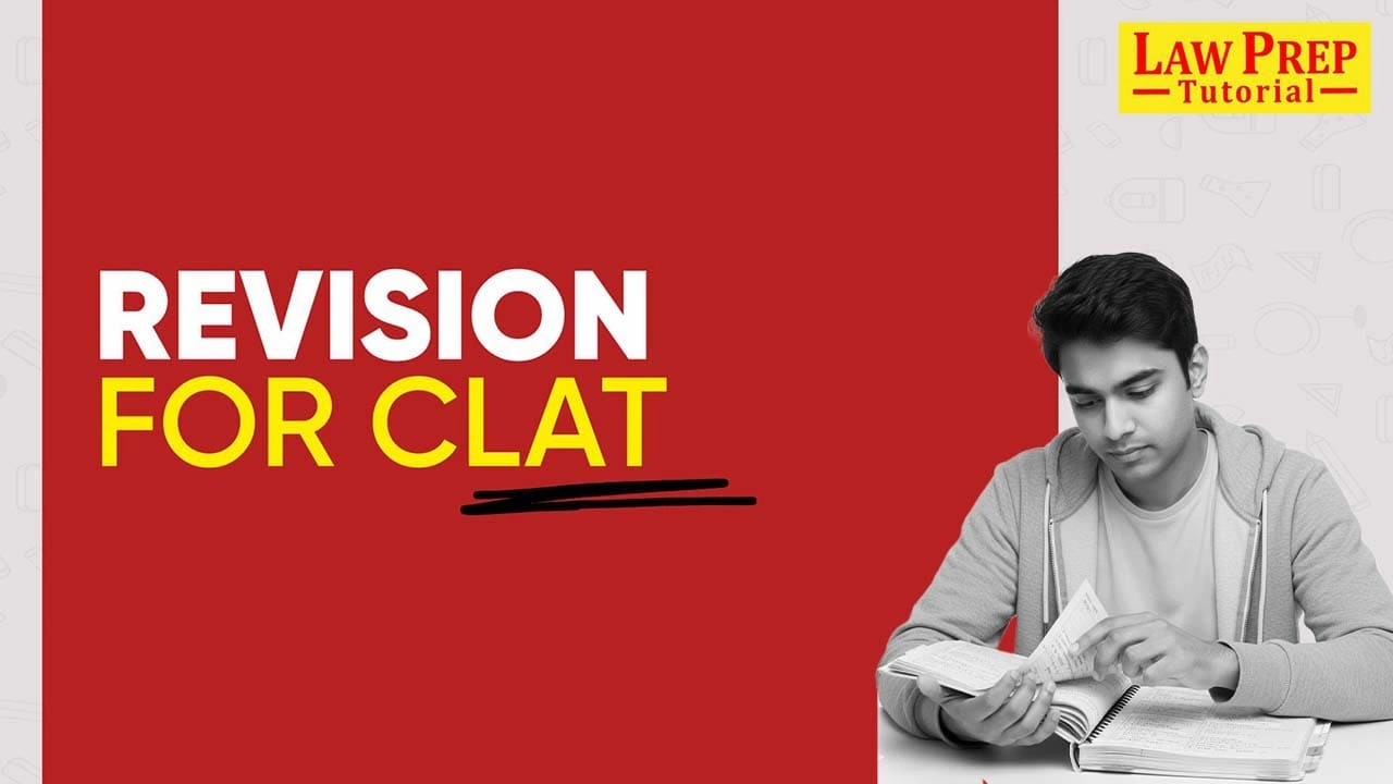 Revision Tips for CLAT