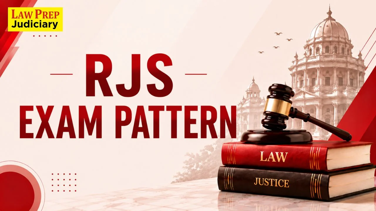 Rajasthan Judiciary (RJS) Exam Pattern 2026 [Prelims & Mains]
