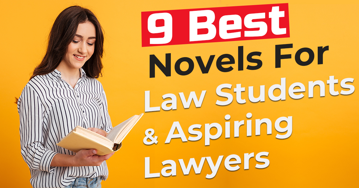 Best Novels For Law Students & Aspiring Lawyers