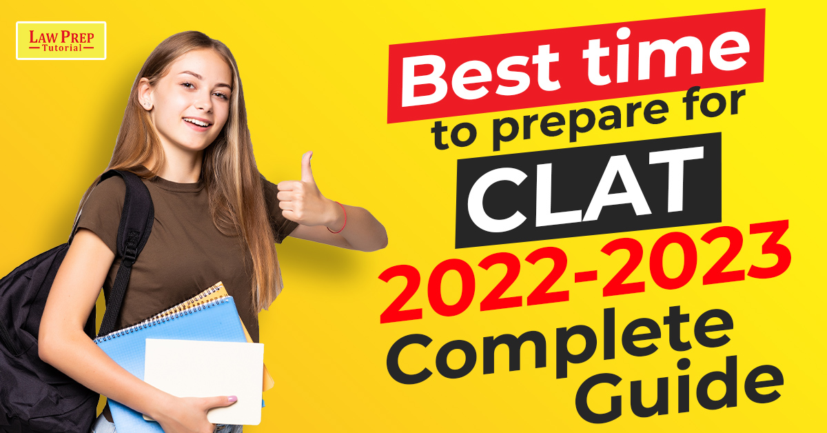 Best time to prepare for CLAT