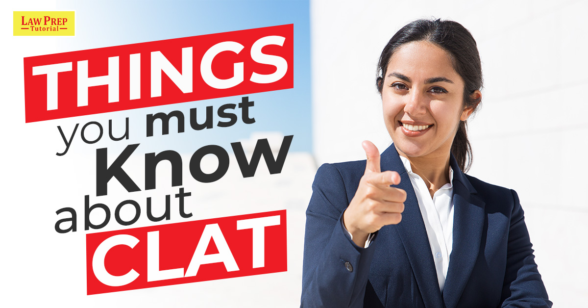 Things you must know about CLAT