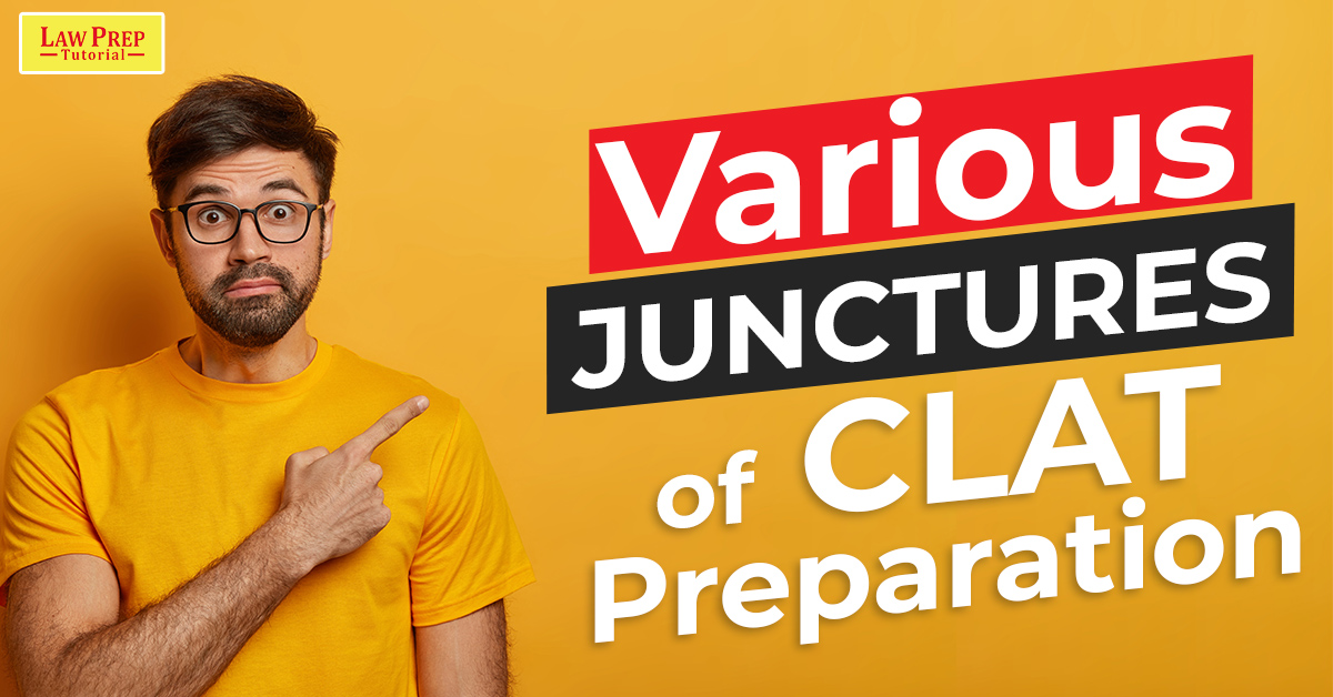 Stages of CLAT preparation