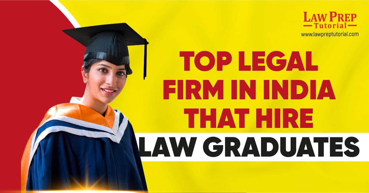 Top Legal Firms in India that Hire Law Graduates