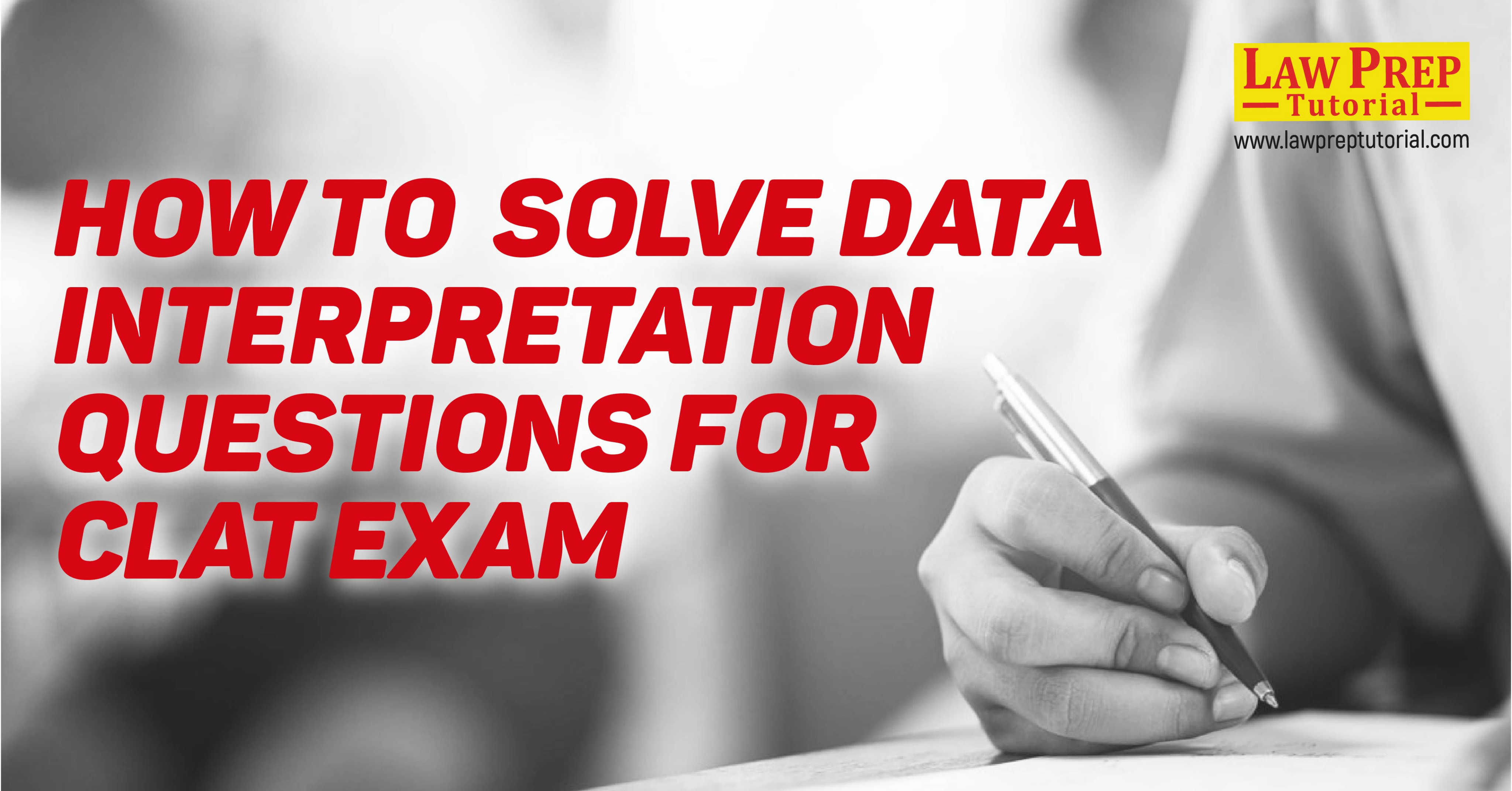 How to Solve Data Interpretation Questions for CLAT Exam