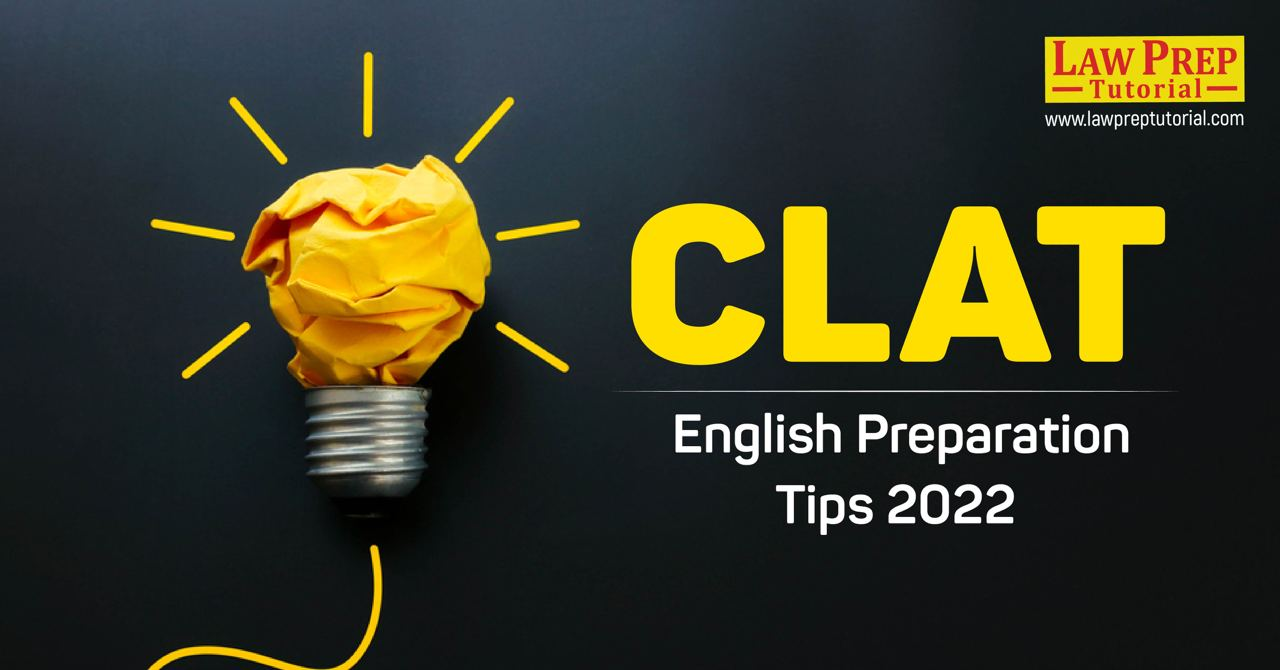 CLAT English Preparation Tips 2022