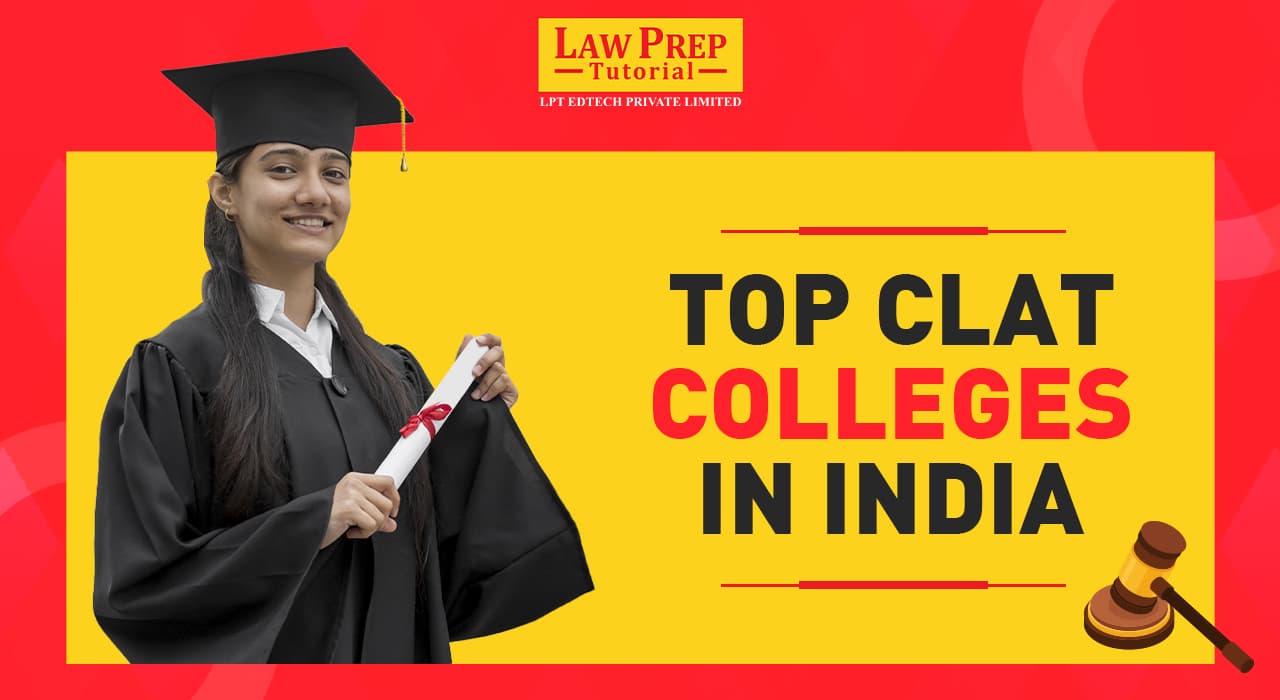 List of Best CLAT Colleges in India (Private, Government, NLUs)