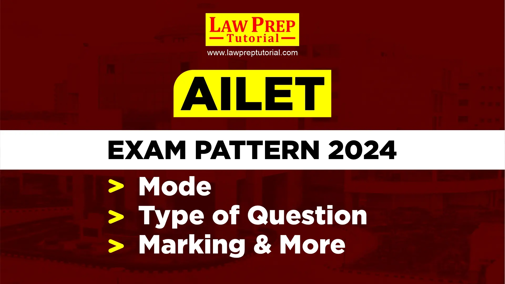 AILET Exam Pattern 2024, Mode, Type of Question, Marking & More