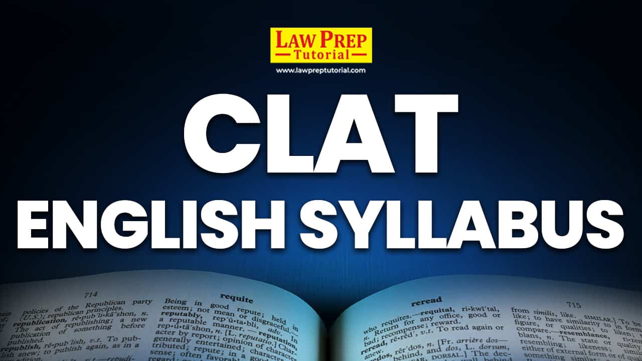 CLAT English Syllabus 2025 (All Topics With Tips)