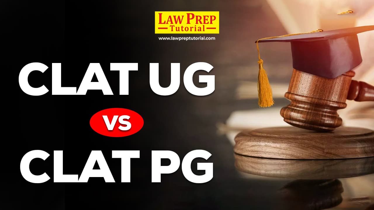 CLAT UG vs CLAT PG