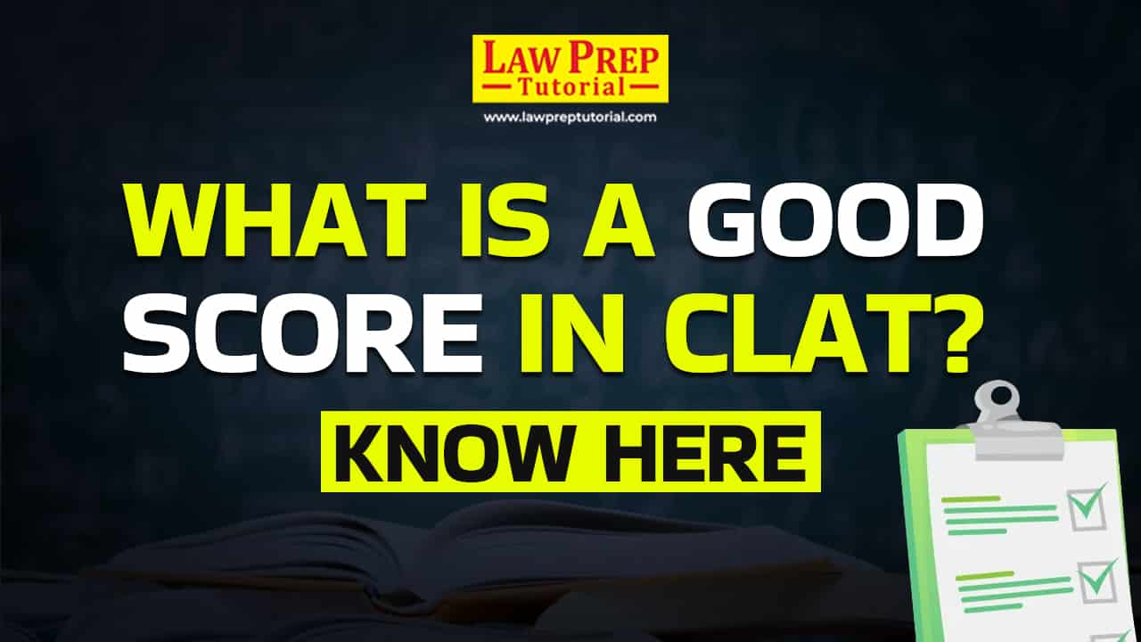 good score in clat