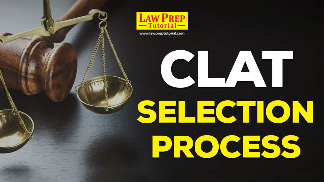 CLAT Selection Process