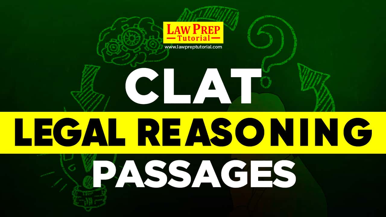 CLAT Legal Reasoning Passages