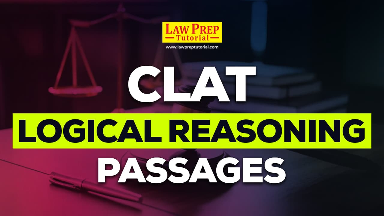 CLAT Logical Reasoning Pasages
