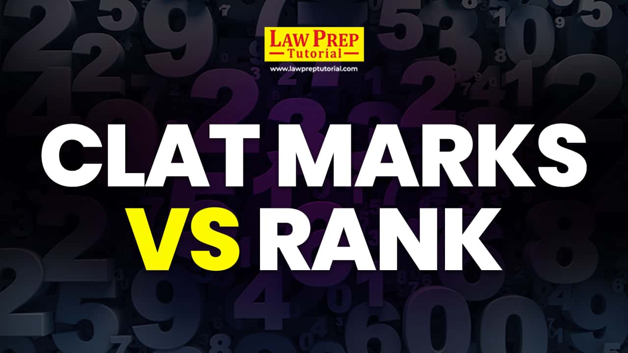 CLAT Marks vs Ranks