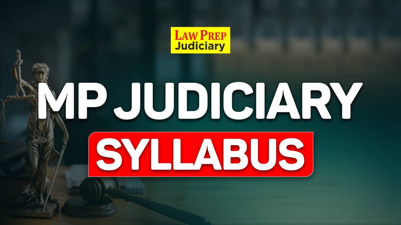MP Judiciary Syllabus 2024 (Latest MP Civil Judge Syllabus)