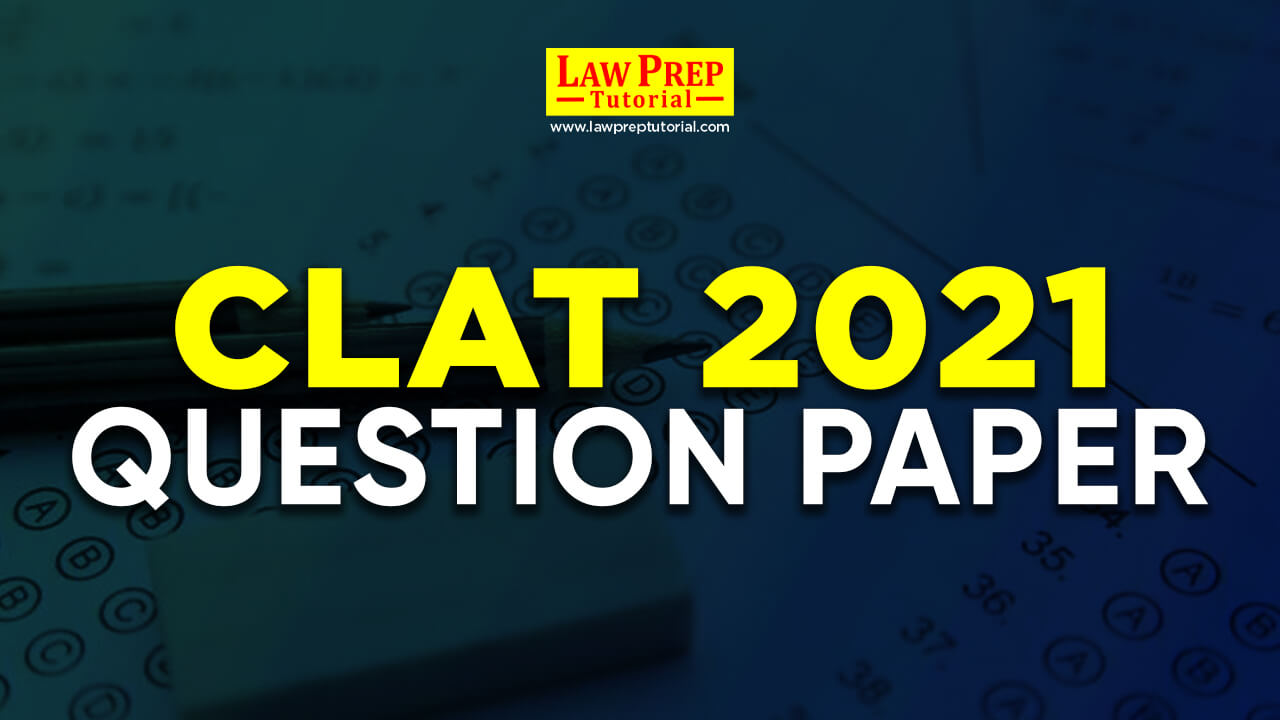 CLAT 2021 Question Paper PDF (Free Download)