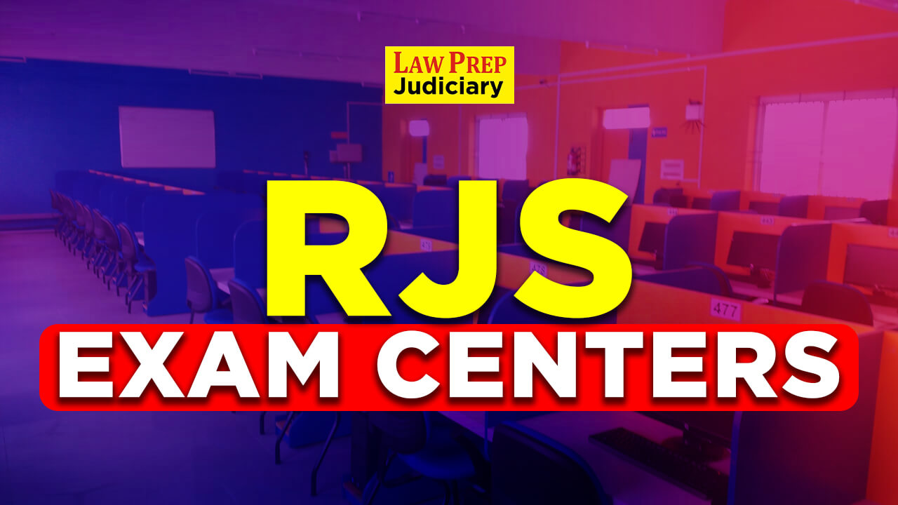 Rajasthan Judiciary (RJS) Exam Centers List 2024