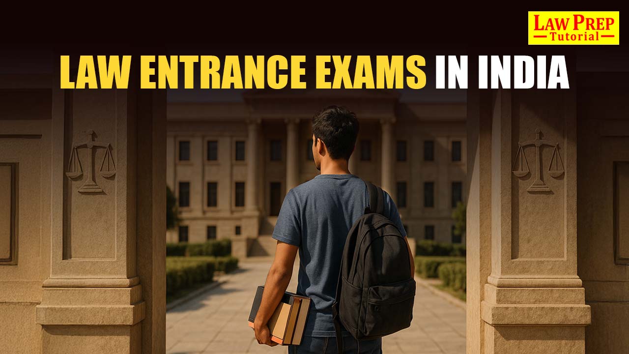 Law Entrance Exams in India