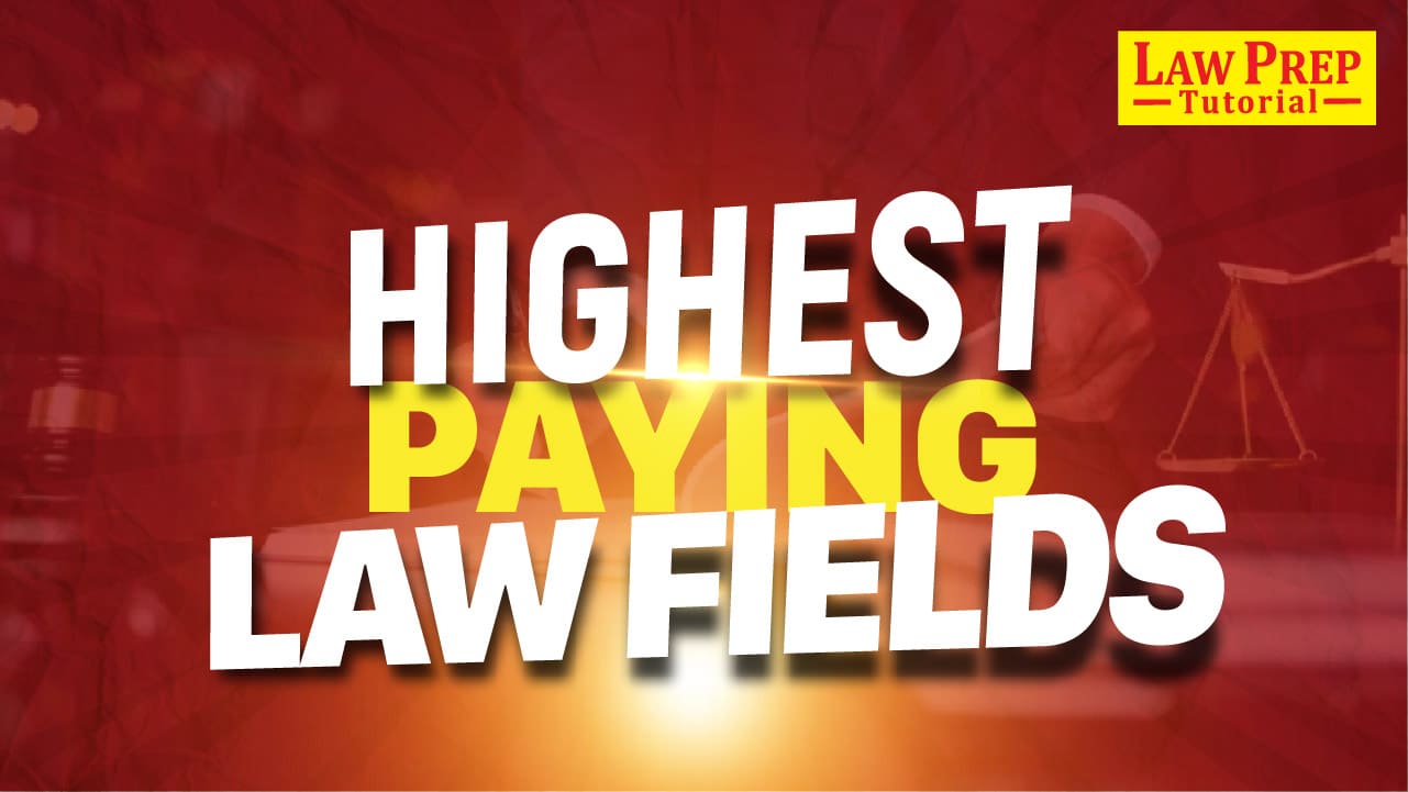 Highest paying law fields