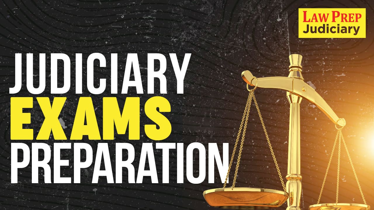 Judiciary Exam Preparation
