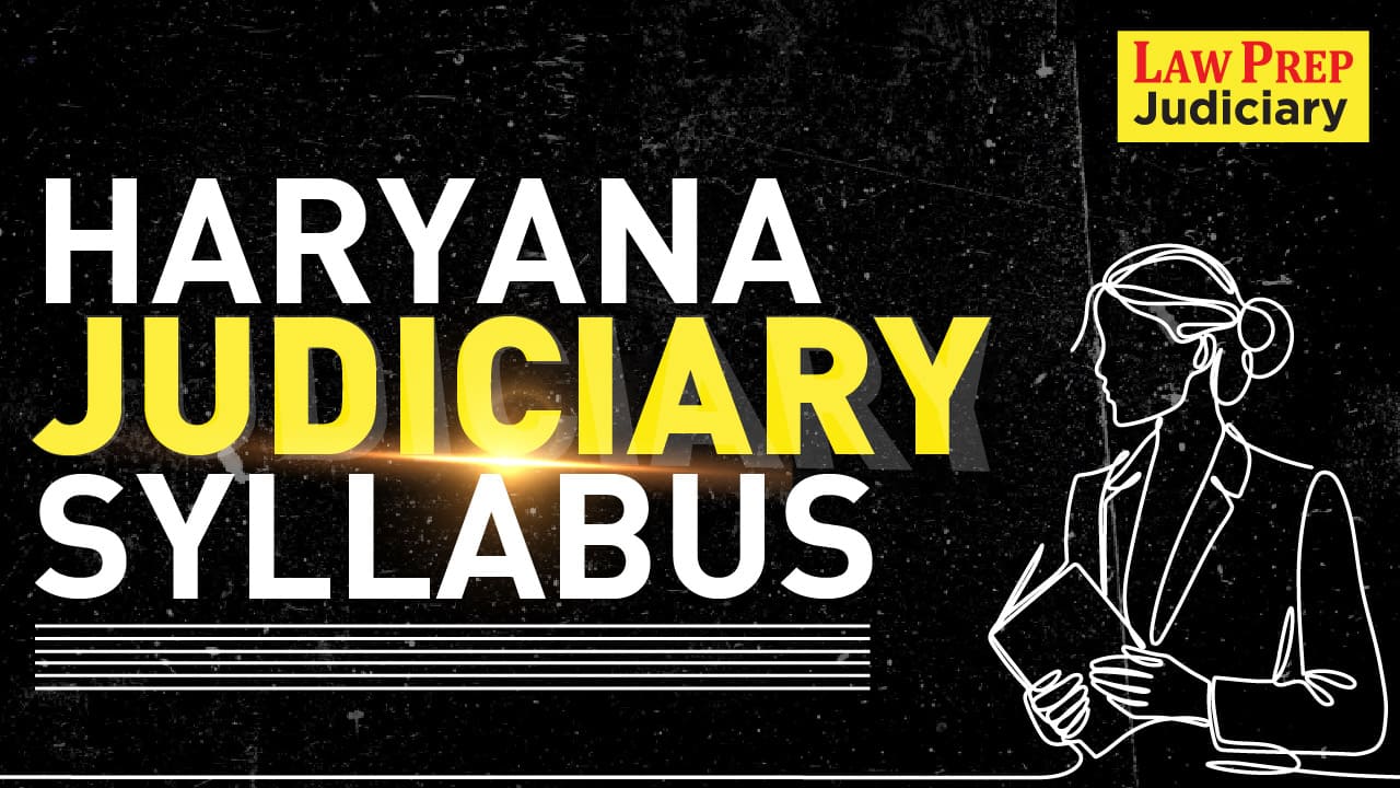 Haryana Judiciary Syllabus
