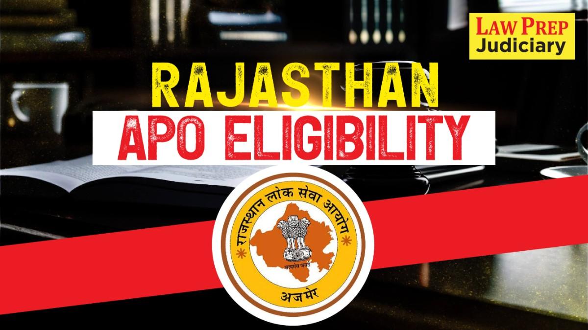 Rajasthan APO Eligibility