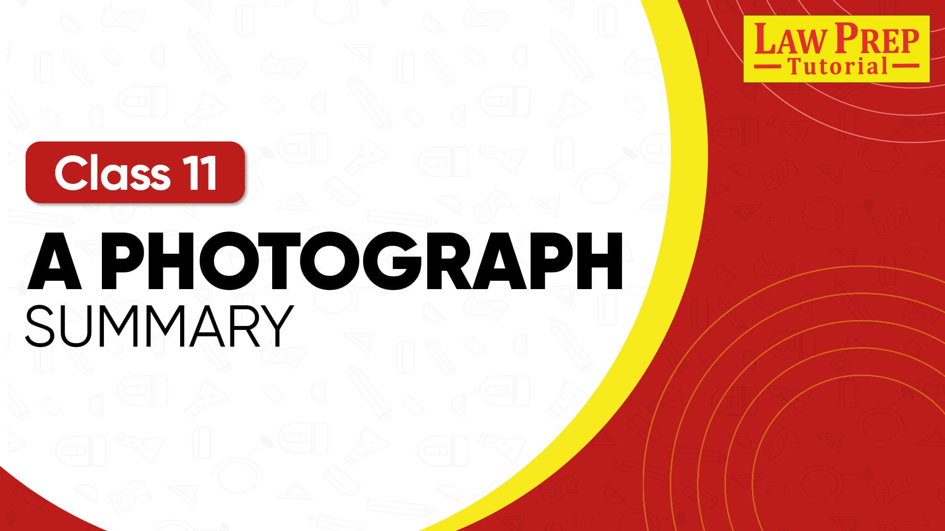 CBSE Class 11 A Photograph Summary