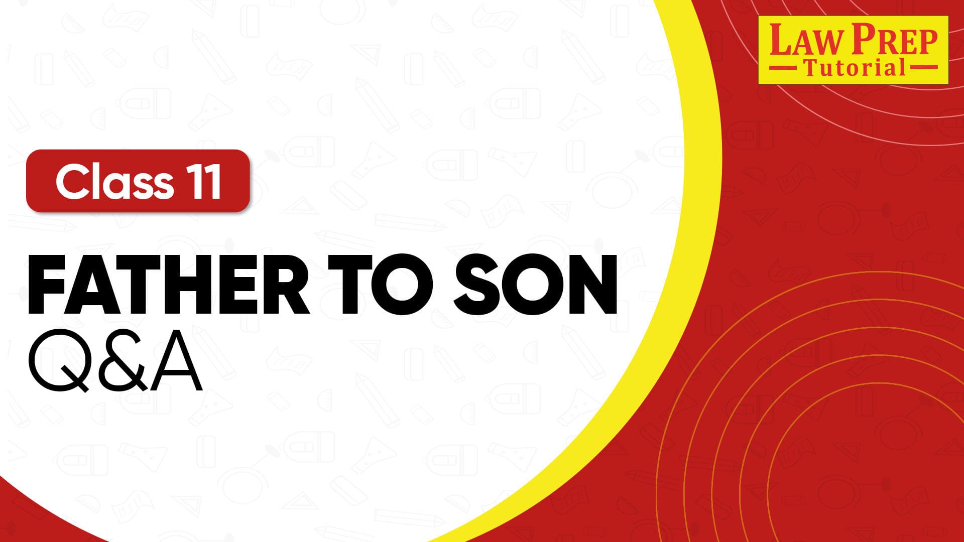 CBSE Class 11 Father to Son Q&A