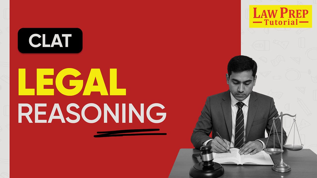 CLAT Legal Reasoning