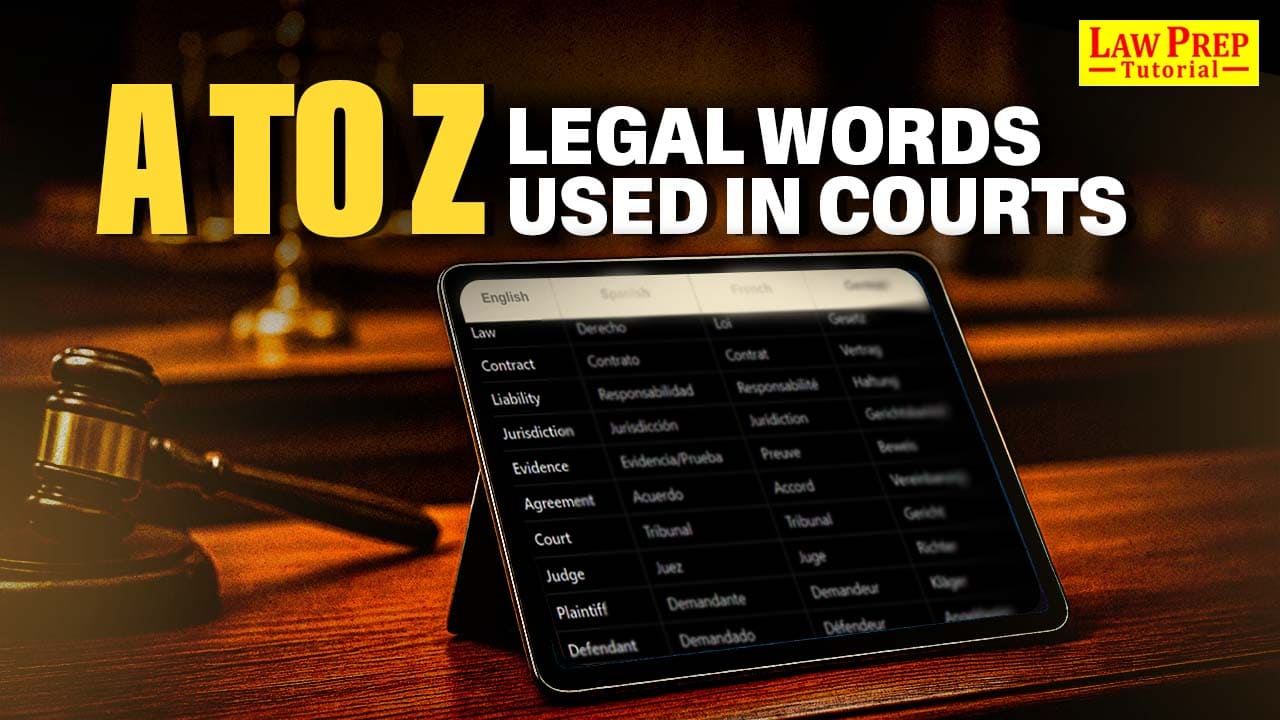 A to Z Legal Words used in courts