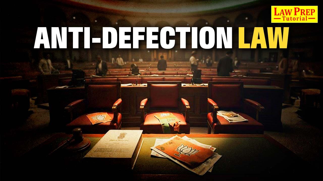 Anti Defection Law full information