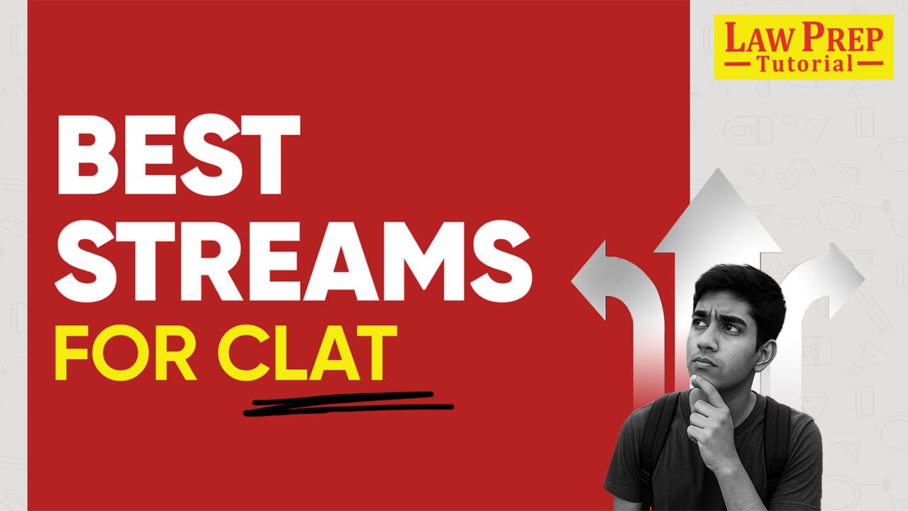 Best Streams for CLAT