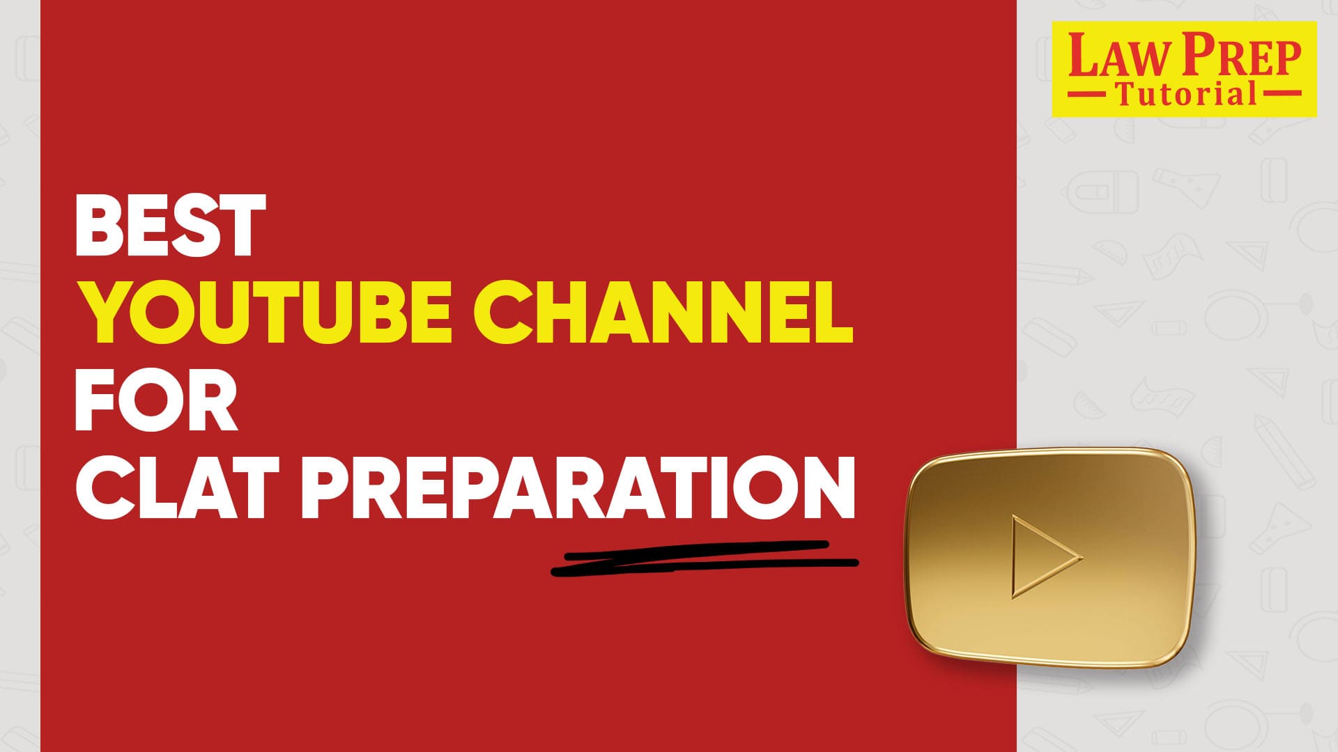 Best youtube channel for CLAT preparation