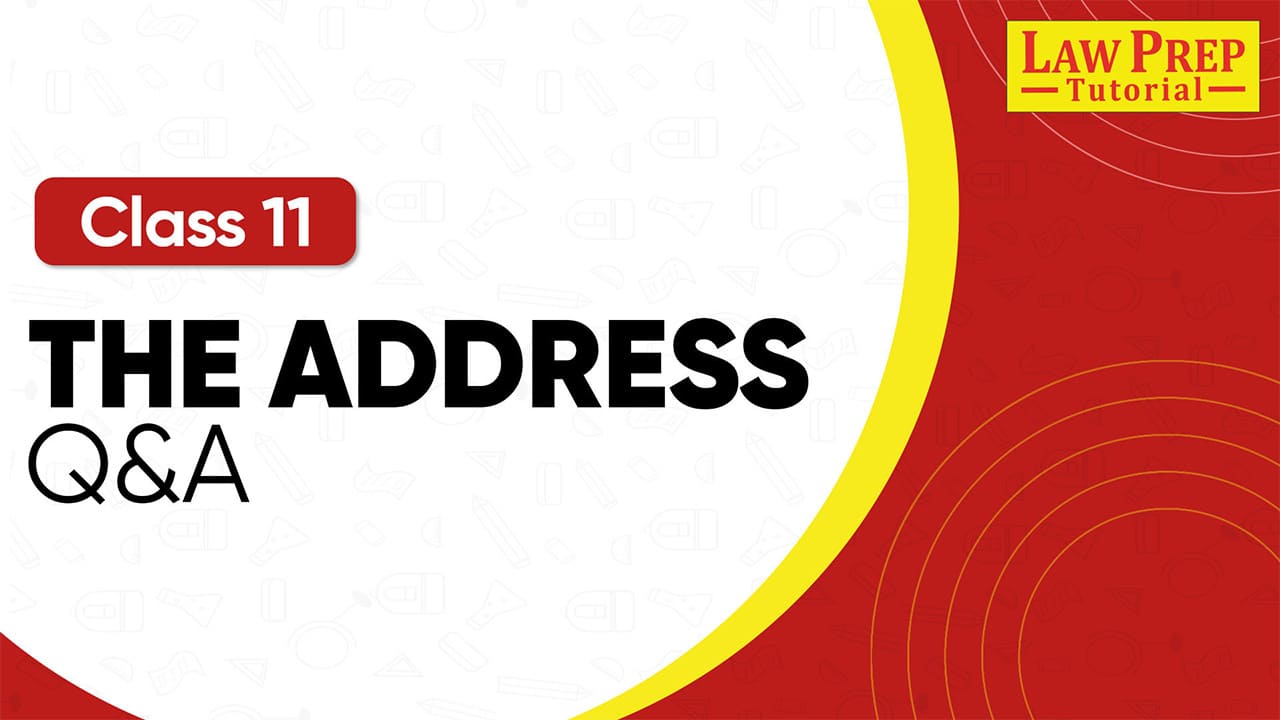 CBSE Class 11th The Address Q&A