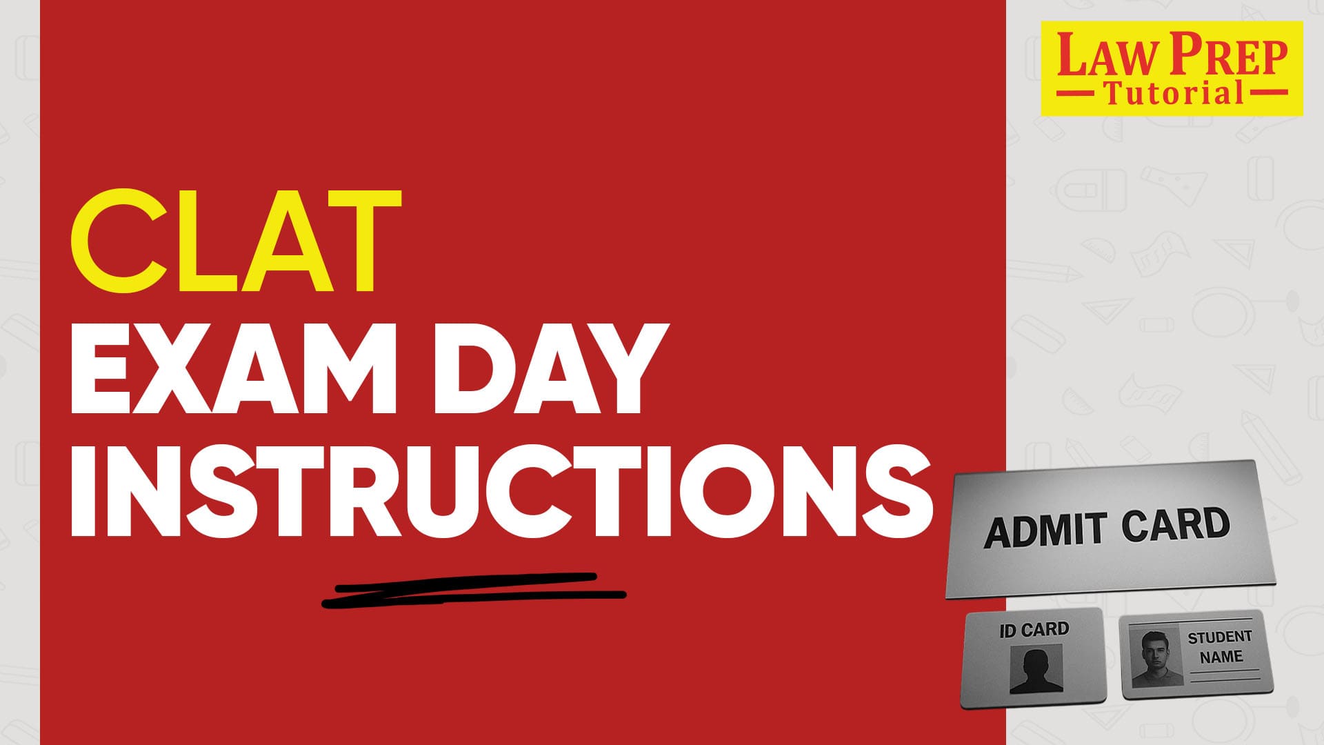 CLAT Exam day instructions